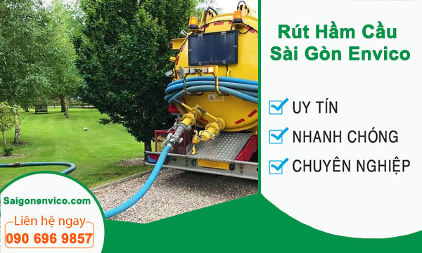 Rút hầm cầu quận 5 Sài Gòn Envico 100% sạch