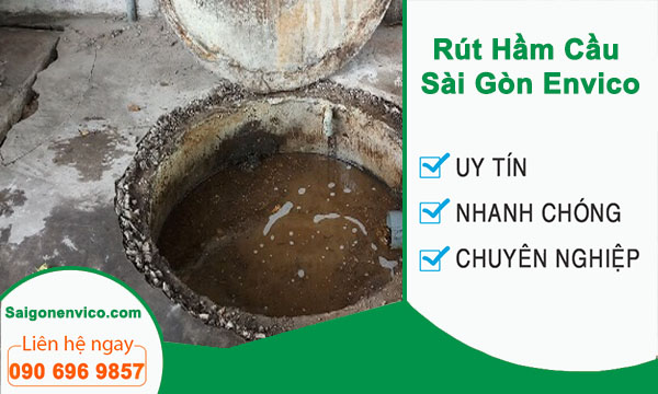 Rút hầm cầu quận 6 Sài Gòn Envico chất lượng vượt trội